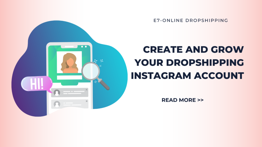 Create and Grow Your Dropshipping Instagram Account