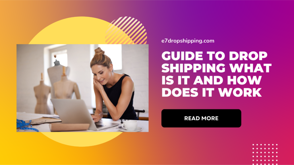 Guide to Drop Shipping What Is It and How Does It Work